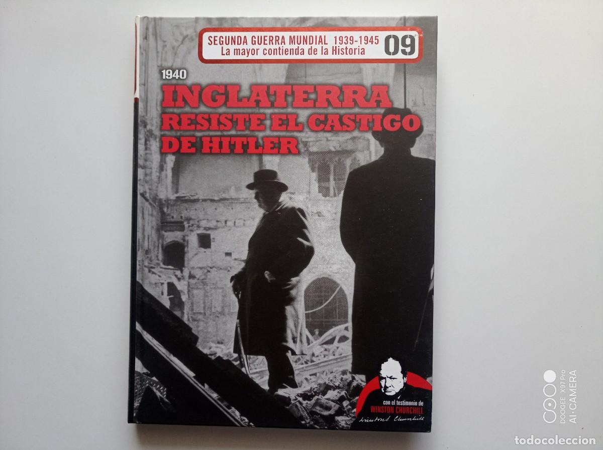 Libros de segunda mano: INGLATERRA RESISTE EL CASTIGO DE HITLER. FOLIO.ILUSTRADO.2010.MAPAS,ARMAMENTO,DOCUMENTOS Y UNIFORMES