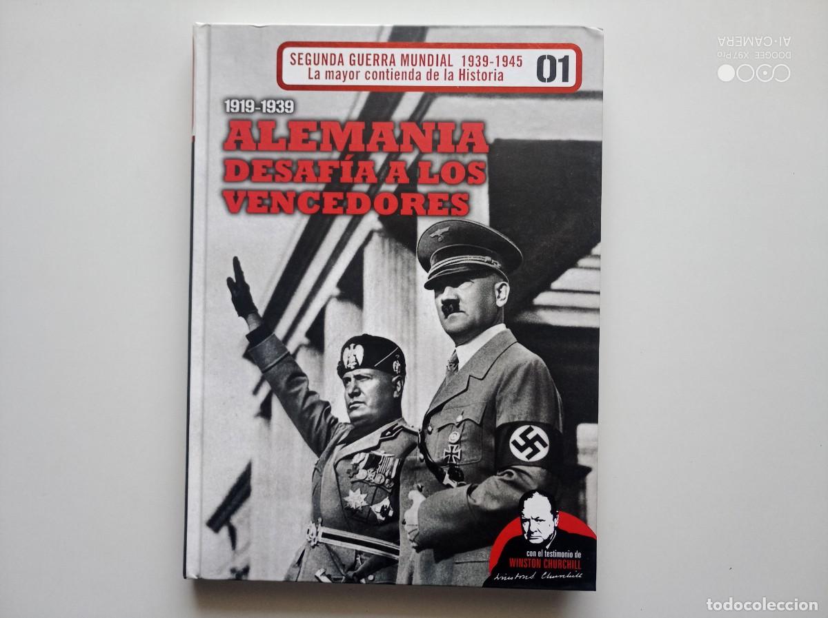 Libros de segunda mano: ALEMANIA DESAFIA A LOS VENCEDORES. FOLIO. MUY ILUSTRADO.2010. MAPAS,ARMAMENTO,DOCUMENTOS Y UNIFORMES