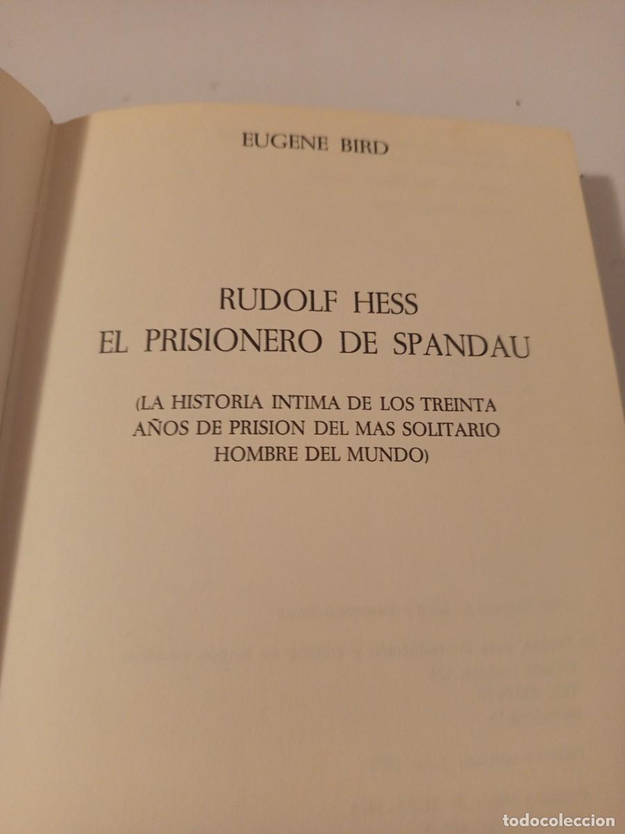 Libros de segunda mano: Rudolf Hess. El prisionero de Spandau. - Foto 3