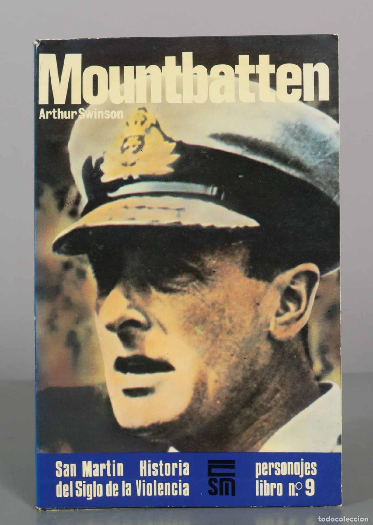 Libros de segunda mano: Mountbatten - Arthur Swinson - Editorial San Mart&iacute;n