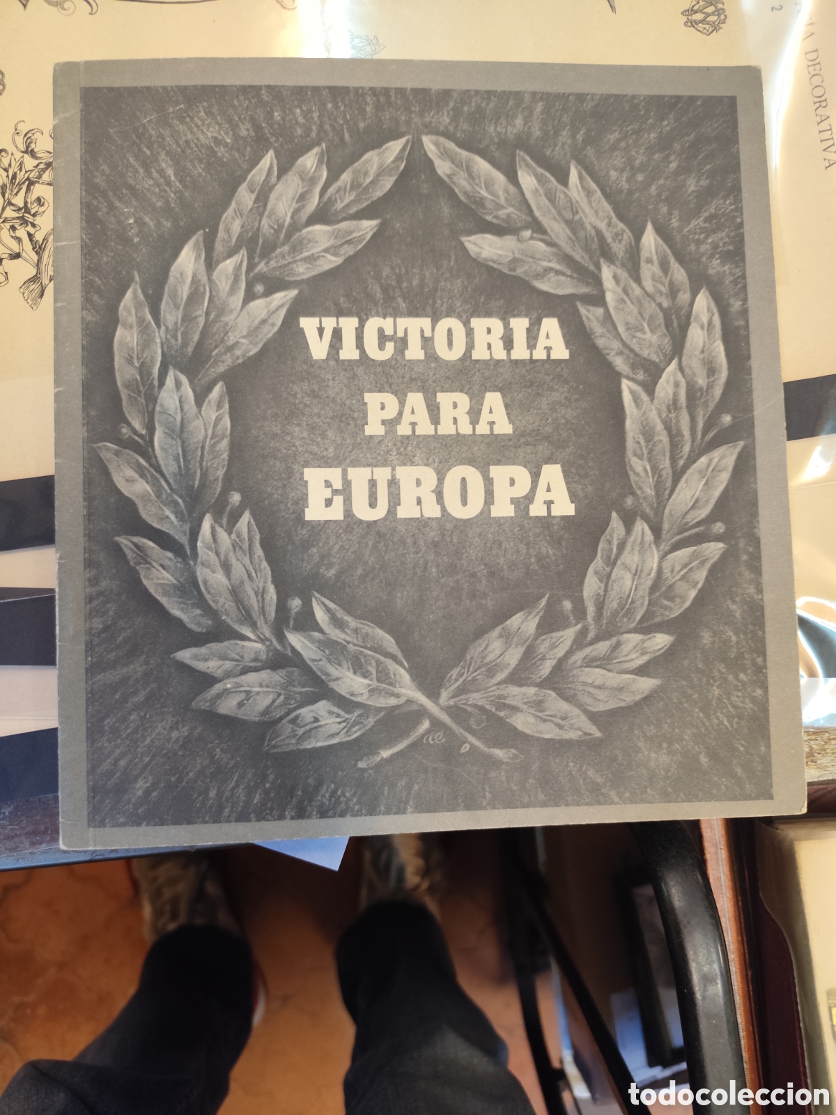 Libros de segunda mano: VICTORIA PARA EUROPA Extracto del discurso del Estratega y Estadista Adolfo Hitler del 3- 10 1943