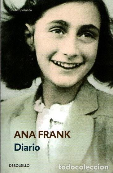 Libros de segunda mano: Diario de Anne Frank - Frank, Anne - Debolsillo - Contempor&aacute;nea, 166