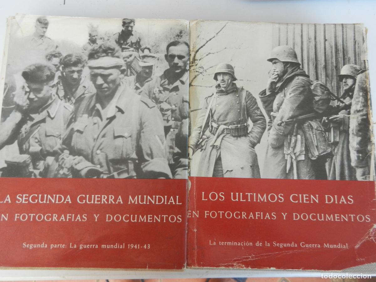 Libros de segunda mano: LA SEGUNDA GUERRA MUNDIAL, LOS ULTIMOS CIEN DIAS - PLAZA -JANE -1967- EN FOTOGRAFIAS Y DOCUMENTOS