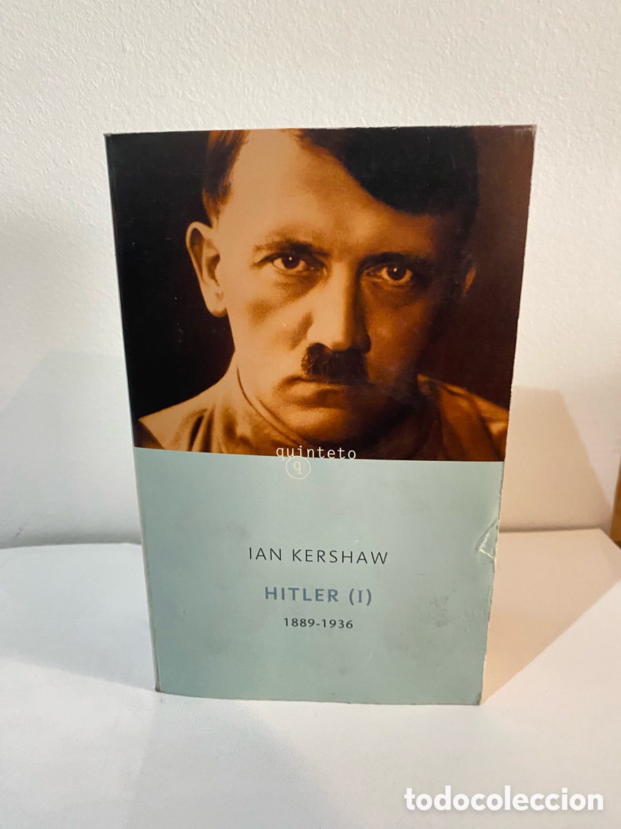 Libros de segunda mano: Hitler (I) 1889 - 1936 // Ian Kershaw // Quinteto