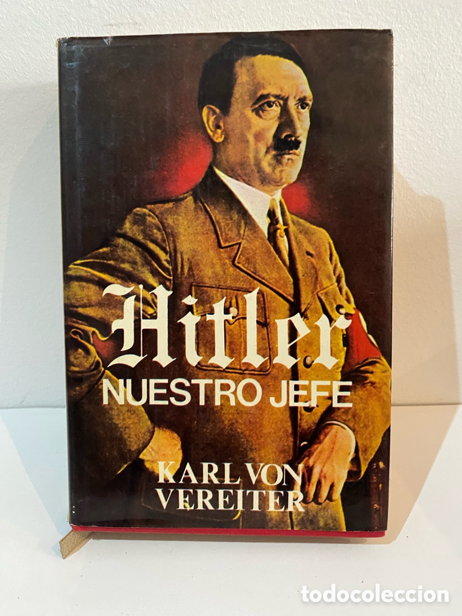 Libros de segunda mano: Hitler Nuestro Jefe // Karlvon Vereiter