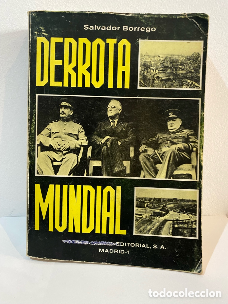 Libros de segunda mano: Derrota Mundial // Salvador Borrego