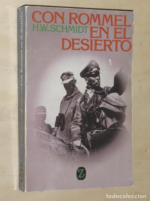 Libros de segunda mano: Con Rommel en el Desierto - Schmidt, Heinz Werner - Editorial Juventud - Libros de Bolsillo Z