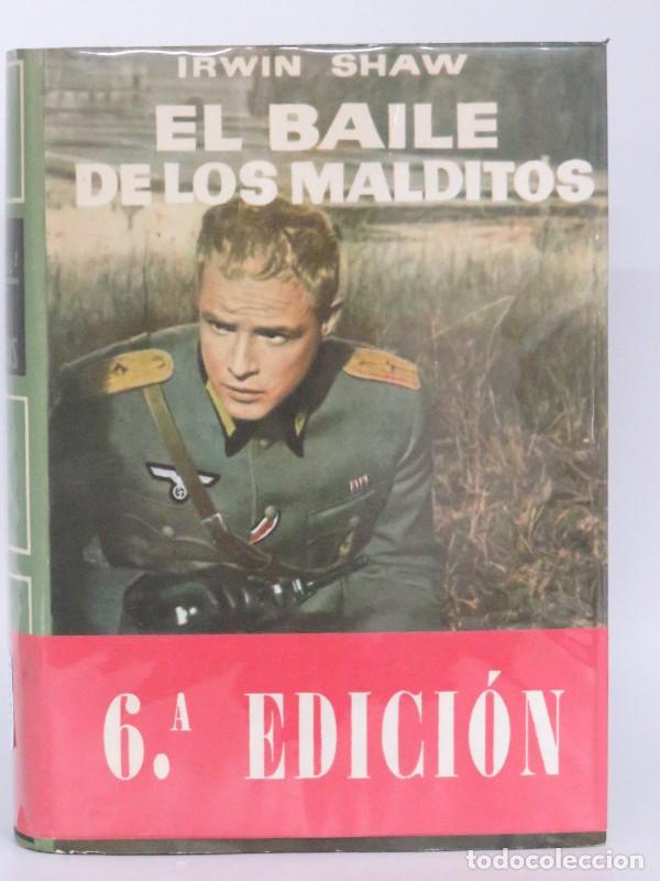Libros de segunda mano: El baile de los malditos - Irwin Shaw - Editorial Planeta - 1963