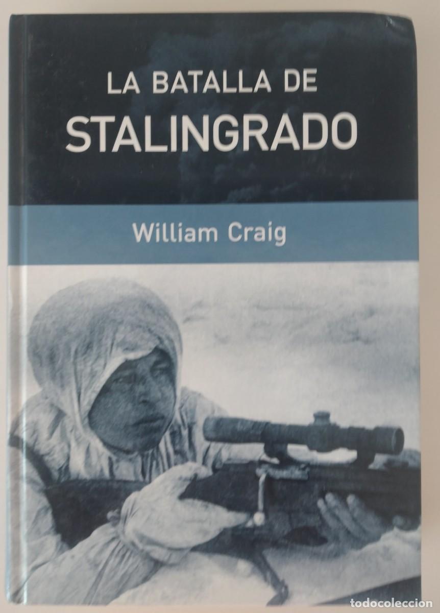Libros de segunda mano: La batalla de Stalingrado -Craig, William - Foto 1