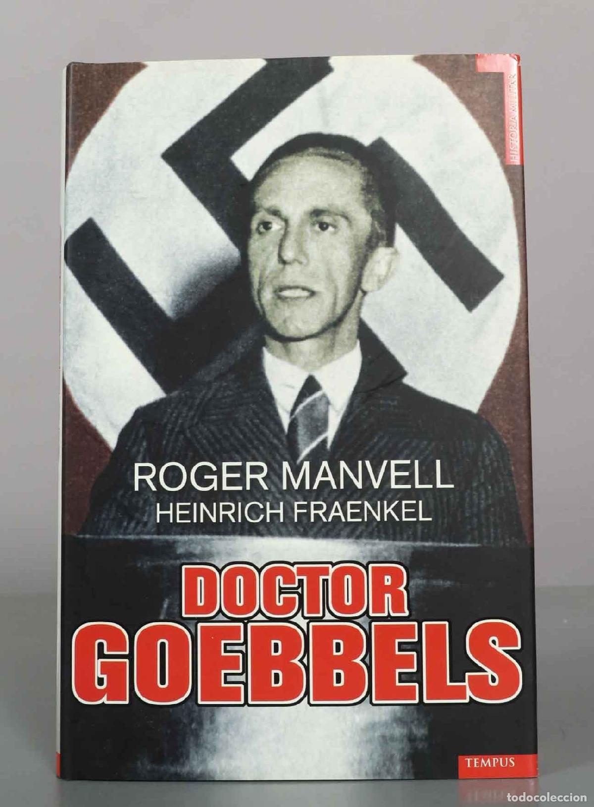 Libros de segunda mano: Doctor Goebbels - Roger Manvell, Heinrich Fraenkel - Editorial Tempus