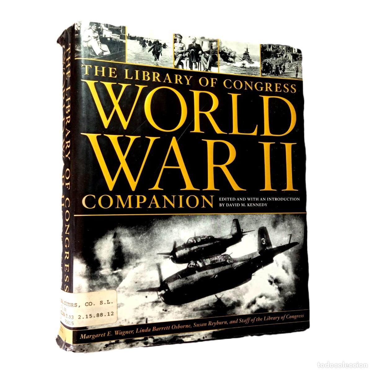 Libros de segunda mano: ⚜️ L03. The Library of Congress World War II Companion 2007 David M. Kennedy Mapas Pearl Harbor