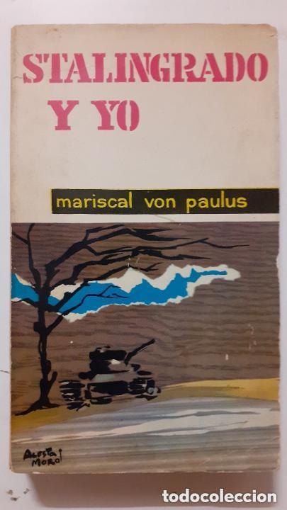 Libros de segunda mano: von paulus. stalingrado y yo