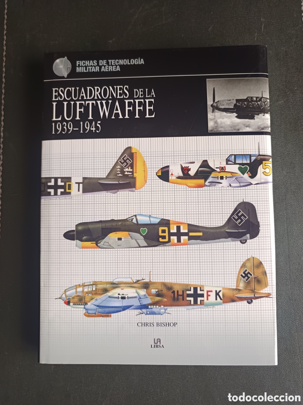 Libros de segunda mano: ESCUADRONES DE LA LUFWAFFE. 1939-1945 Por CHRIS BISHOP
