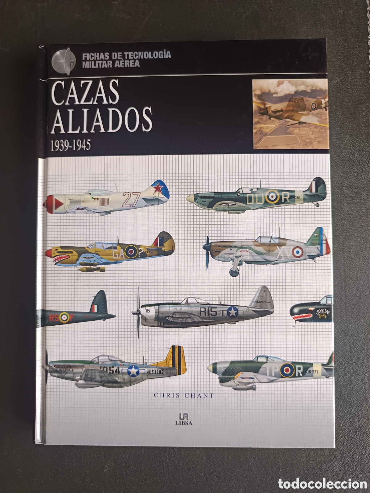 Libros de segunda mano: Cazas aliados 1939-1945 Chris Chant