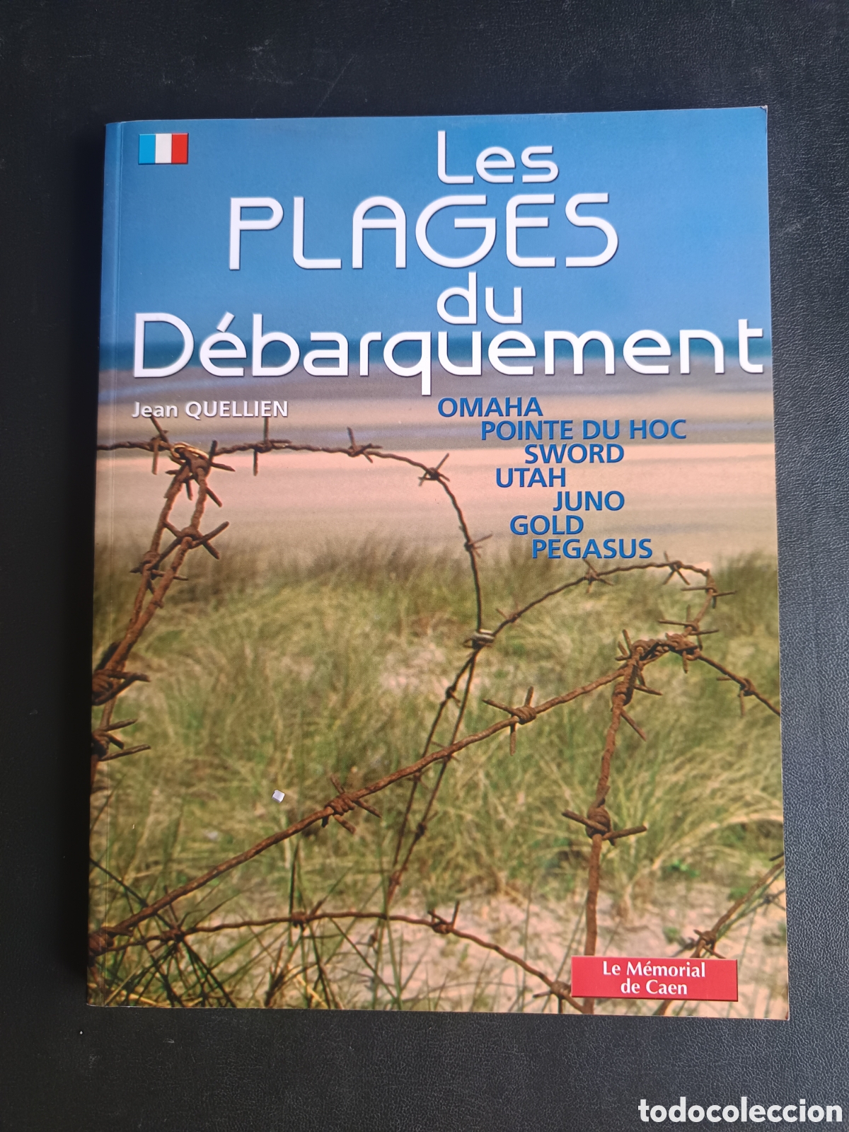 Libros de segunda mano: Les Plages du d&eacute;barquement. le memorial de caen