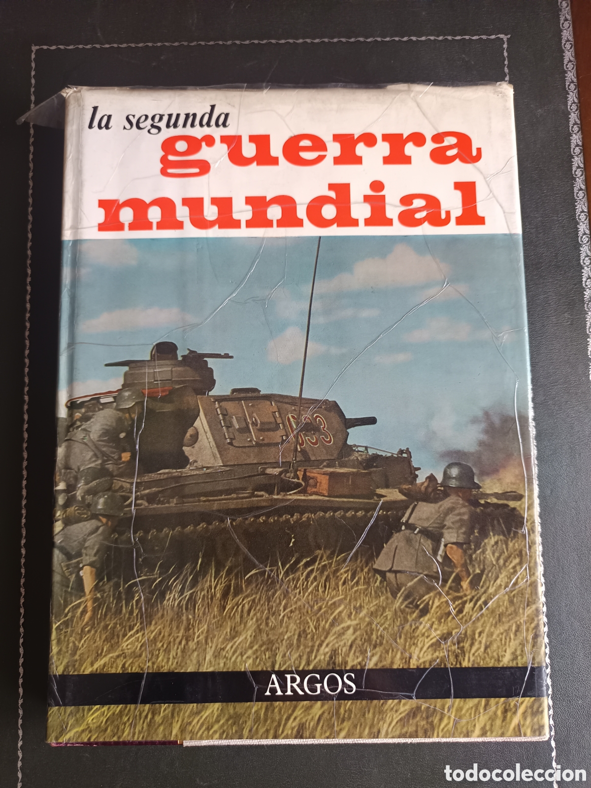 Libros de segunda mano: LA SEGUNDA GUERRA. J. F. AGUIRRE. LIBRER&Iacute;A EDITORIAL ARGOS 1964.