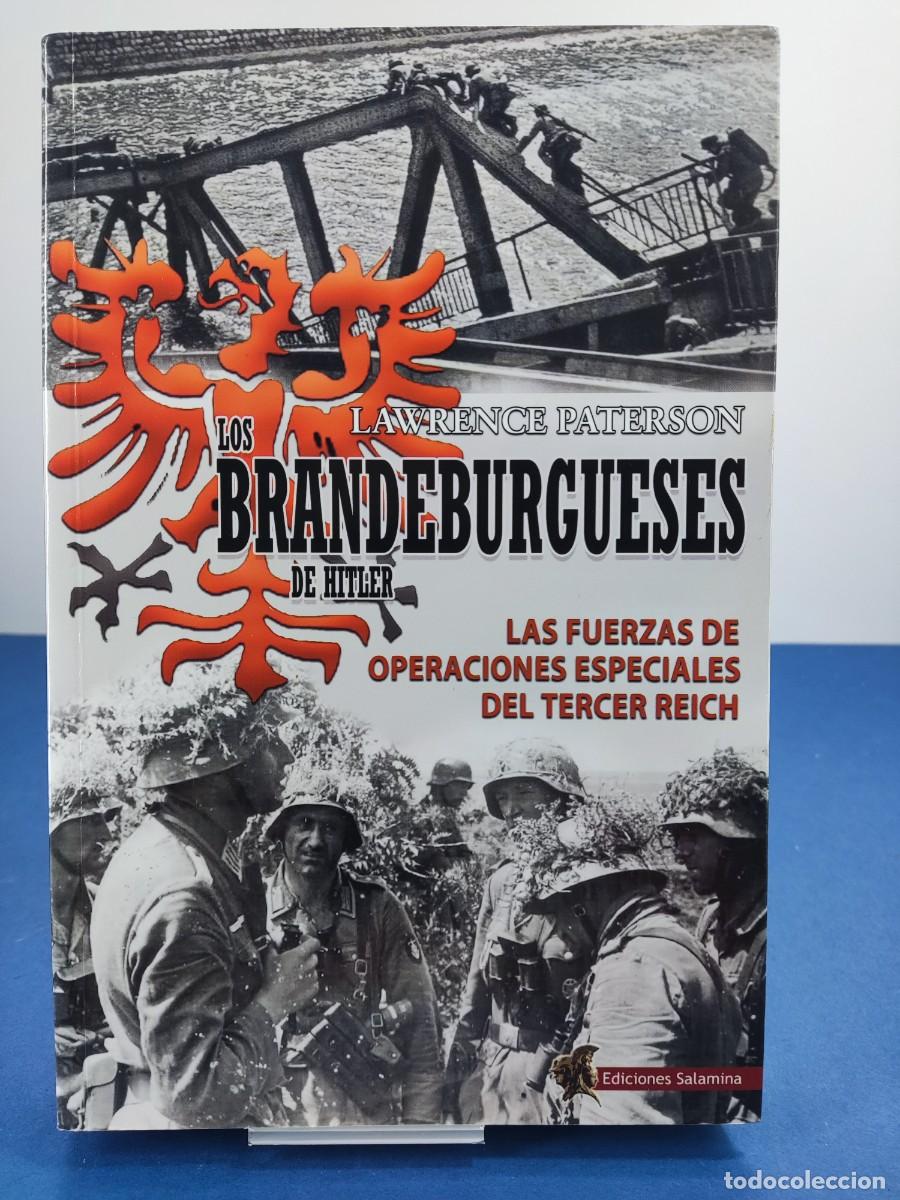 Livres d'occasion: LOS BRANDEBURGUESES DE HITLER / LAWRENCE PATERSON / 1&ordf;ed.2019. EDICIONES SALAMINA