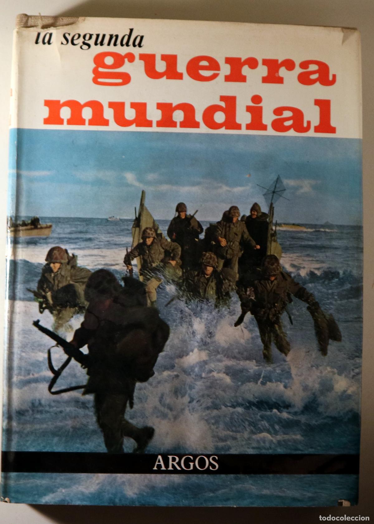 Second hand books: AGUIRRE, Jos&eacute; Fernando - LA SEGUNDA GUERRA MUNDIAL Vol. II - Barcelona 1964 - Ilustrado