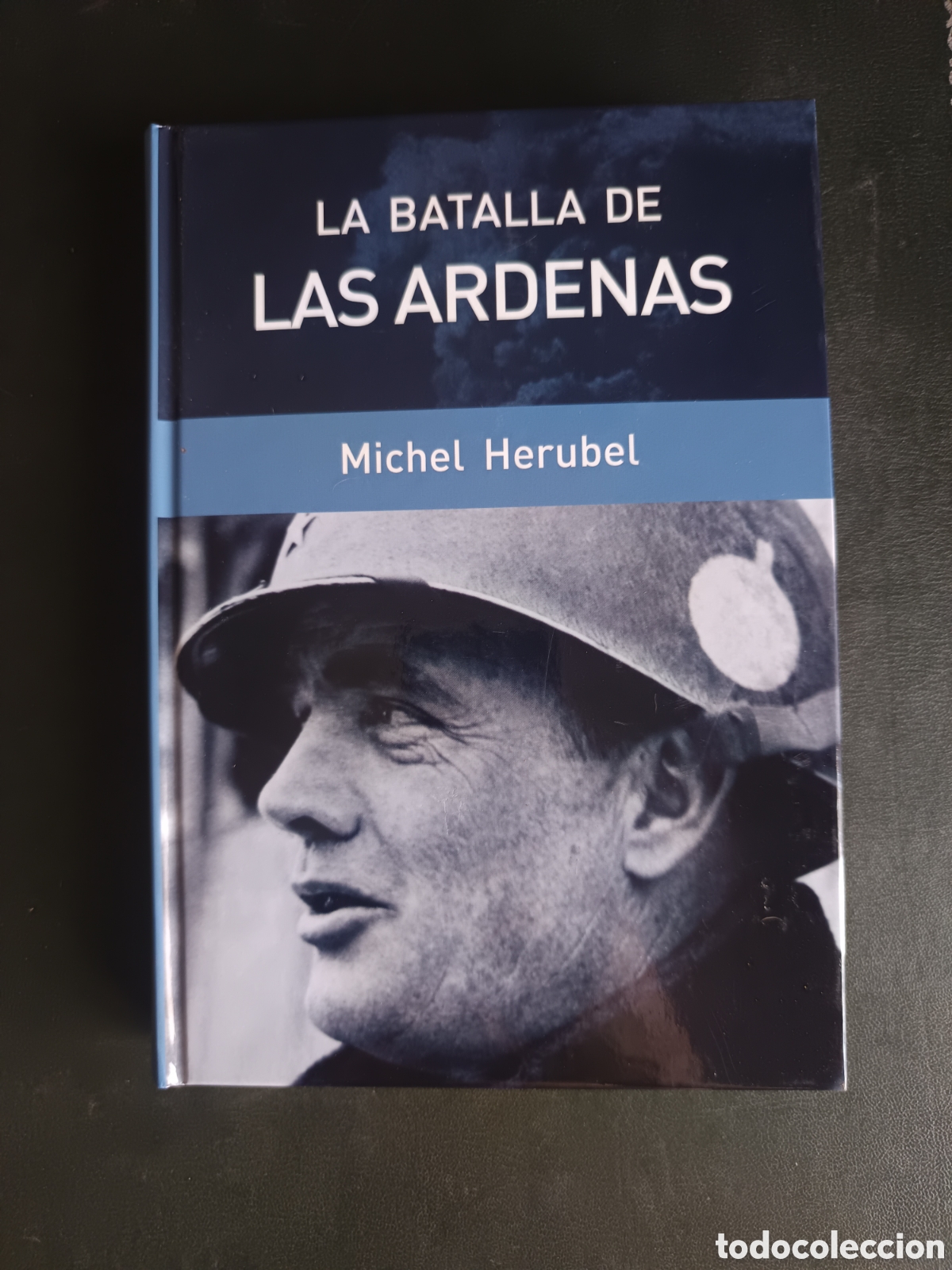 Libros de segunda mano: La Batalla de las Ardenas. Michel Herubel