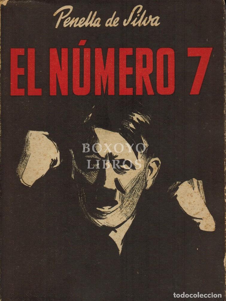 Libros de segunda mano: SILVA, Penella de. El n&uacute;mero 7