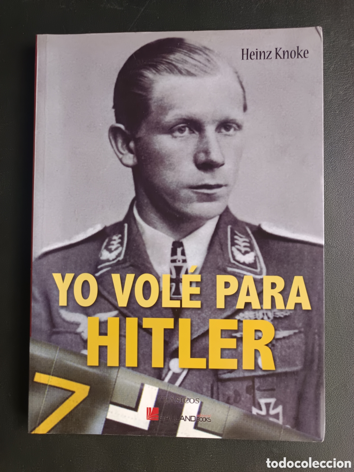 Libros de segunda mano: Yo vole para hitler. KNOKE, HEINZ