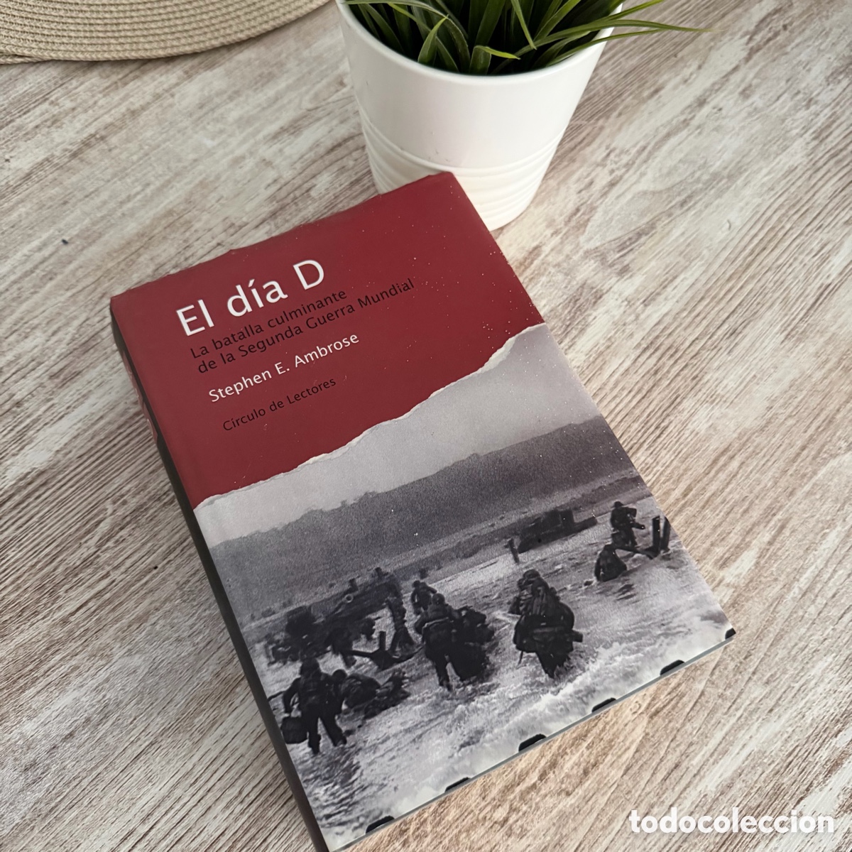 Libros de segunda mano: El d&iacute;a D de Sthepen Ambrose