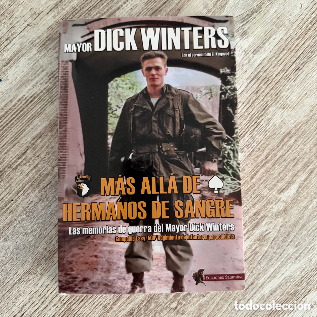 Libros de segunda mano: Mayor Dick Winter - M&aacute;s all&aacute; de Hermanos de Sangre