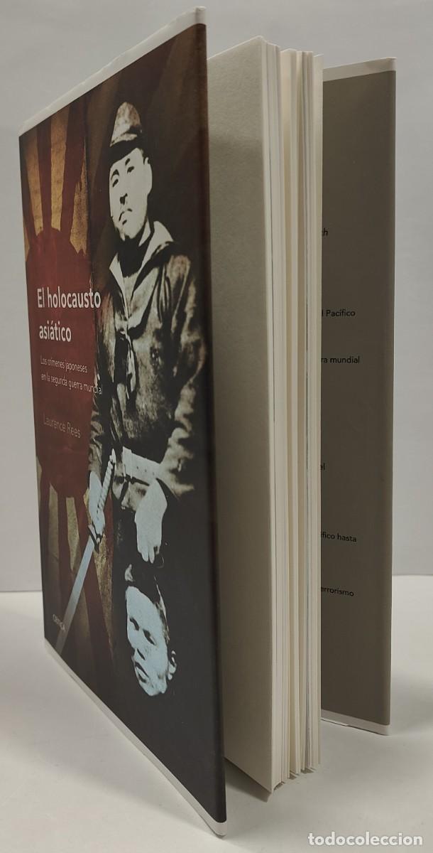 Libros de segunda mano: EL HOLOCAUSTO ASI&Aacute;TICO - LAURENCE REES - Foto 4