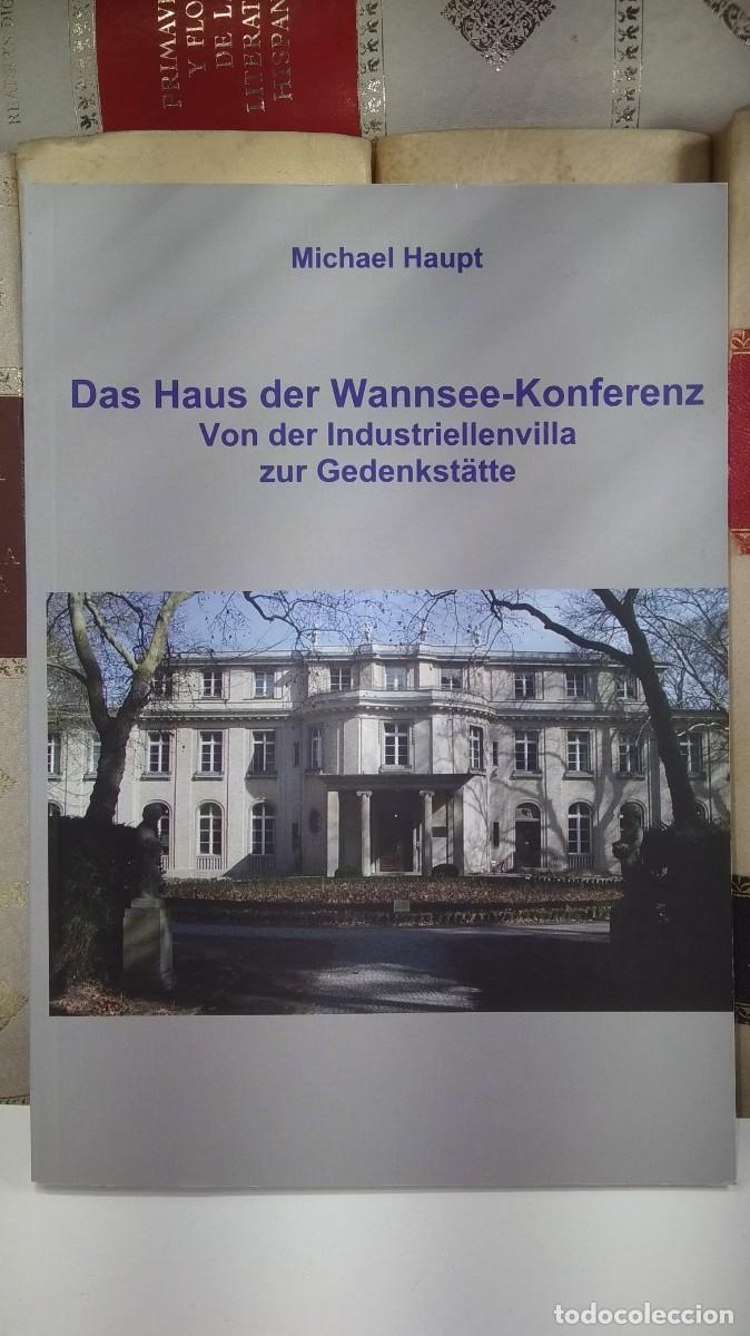 Second hand books: DAS HAUS DER WANNSEE-KONFERENZ. VON DER INDUSTRIELLENVILLA ZUR GEDENKST&Auml;TTE.