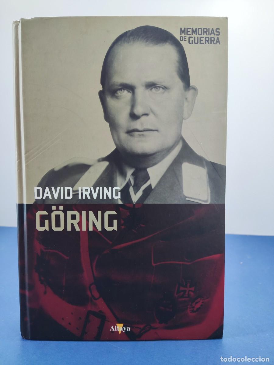 Libros de segunda mano: G&Ouml;RING / DAVID IRVING / 2008. ALTAYA - Foto 1