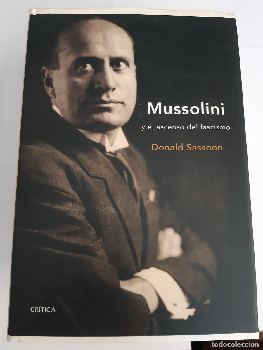 Libros de segunda mano: Mussolini y el ascenso del fascismo: (Memoria Cr&iacute;tica) de Donald Sassoon