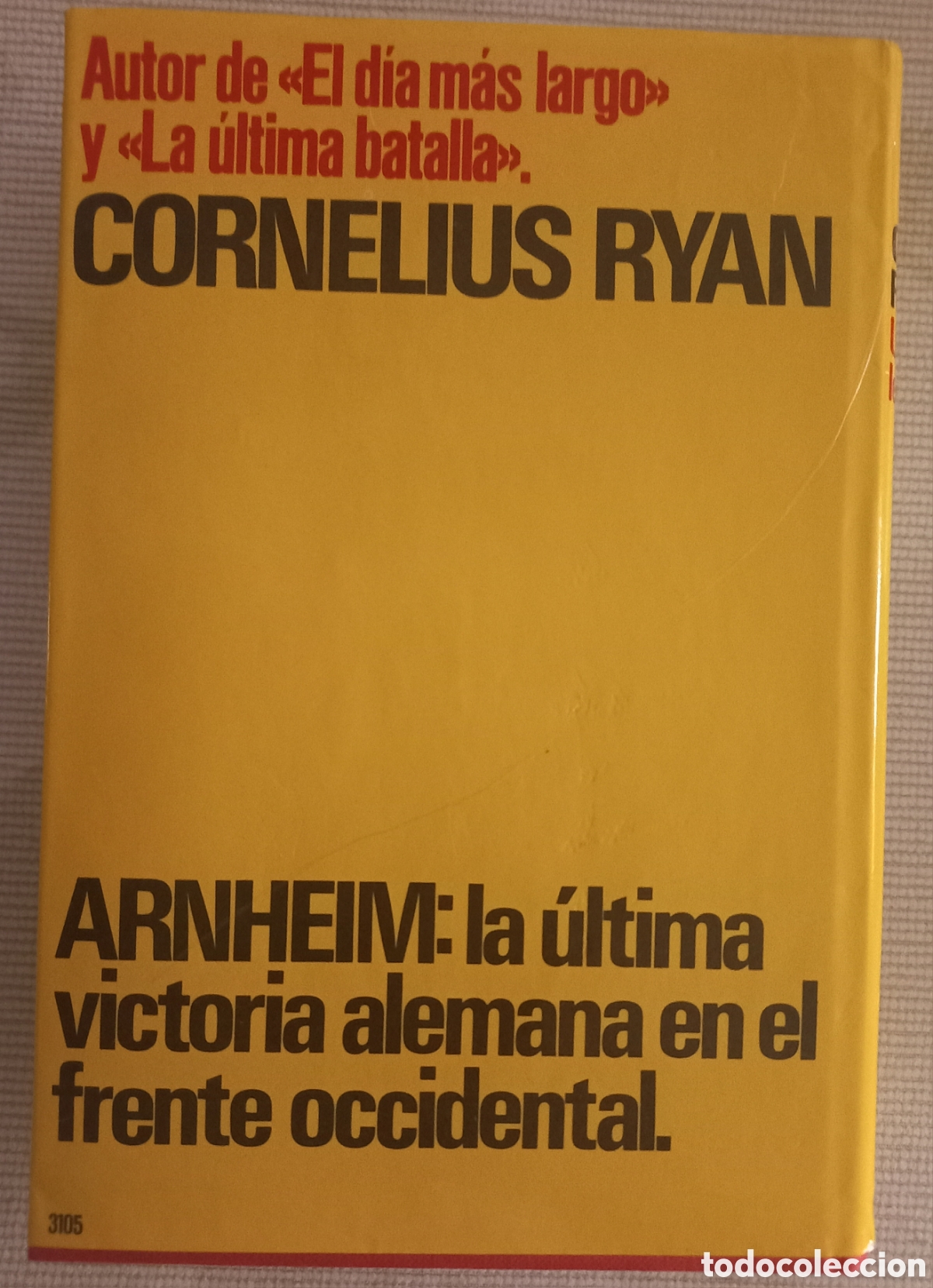 Libros de segunda mano: UN PUENTE LEJANO. CORNELIUS RYAN - Foto 3