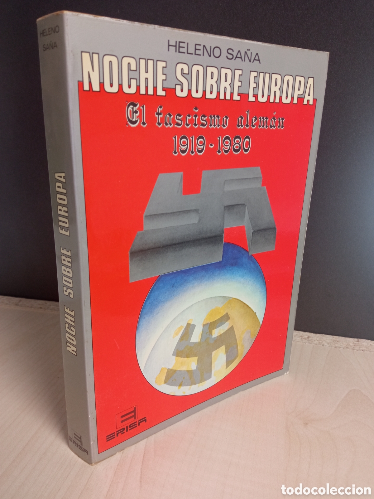 Libros de segunda mano: Noche sobre Europa. El fascismo alem&aacute;n 1919-1980 - Heleno Sa&ntilde;a - Erisa 1980