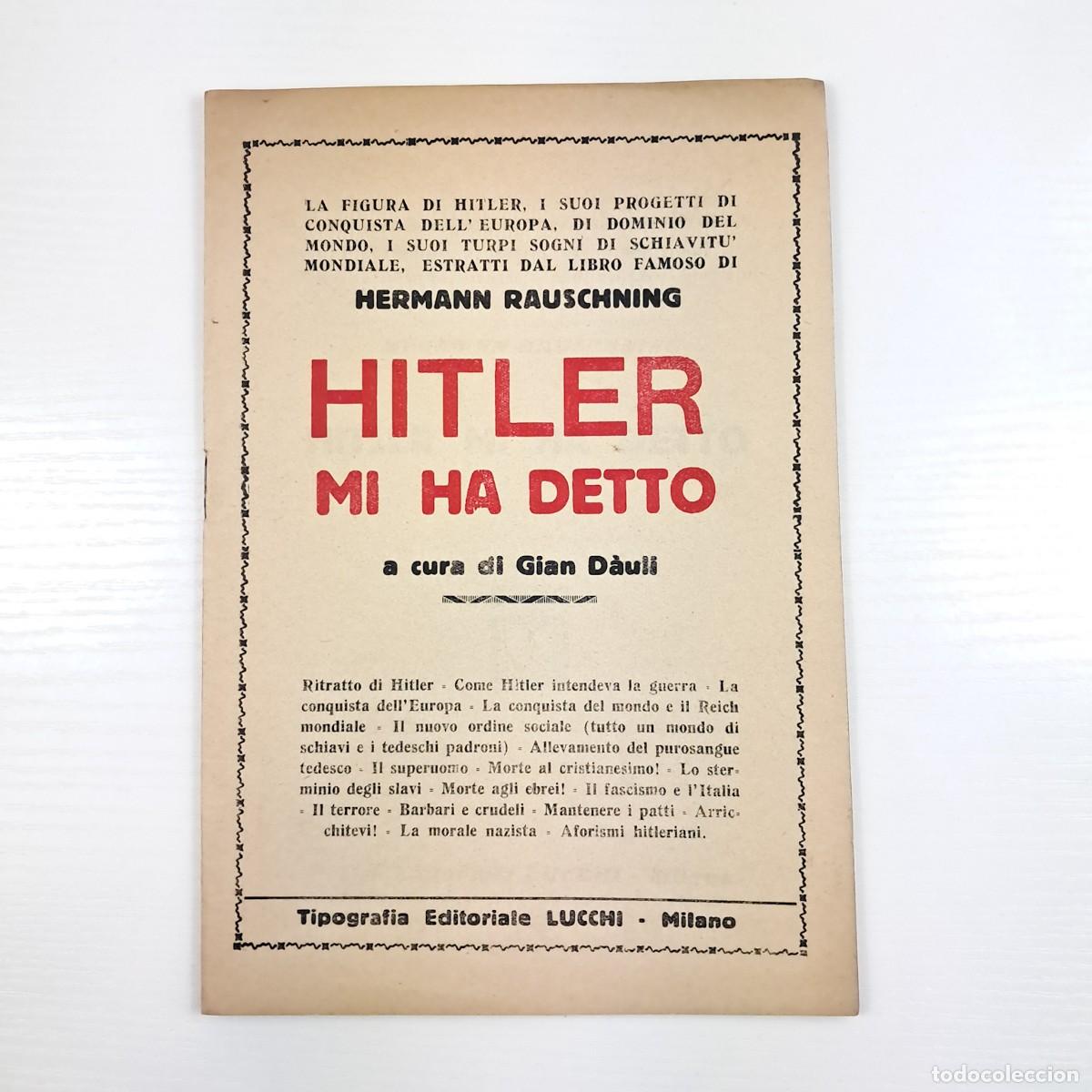Libros de segunda mano: Libretto &rdquo;Hitler mi ha detto&rdquo; testo originale di Hermann Rauschning tradotto da Gian D&agrave;uli
