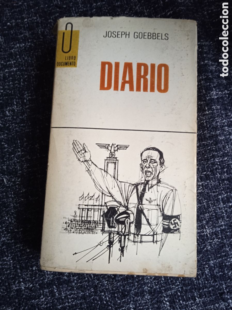 Libros de segunda mano: Diario / Joseph Goebbels - MINISTRO DE PROPAGANDA NAZI.
