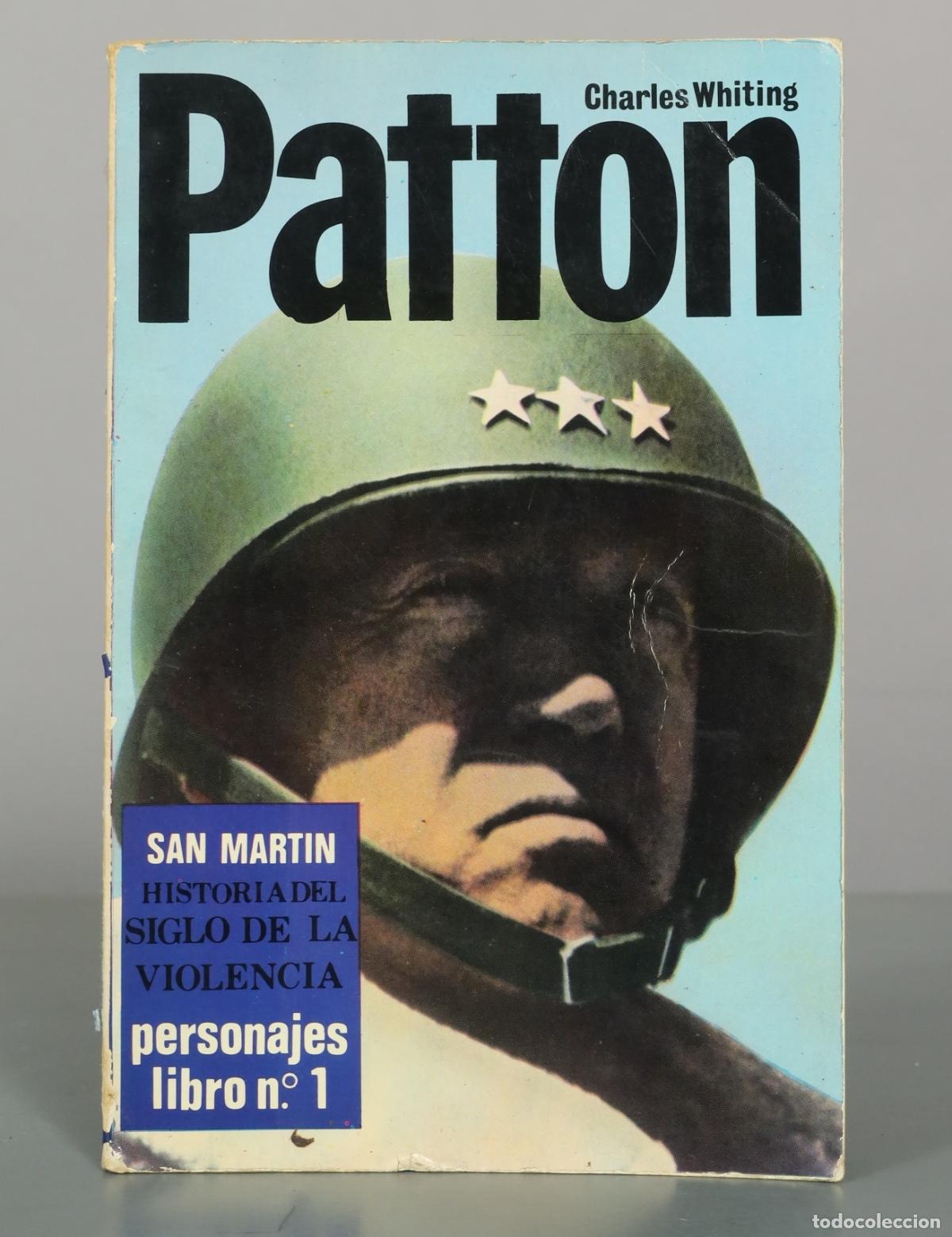 Libros de segunda mano: Patton - Charles Whiting - Editorial San Mart&iacute;n