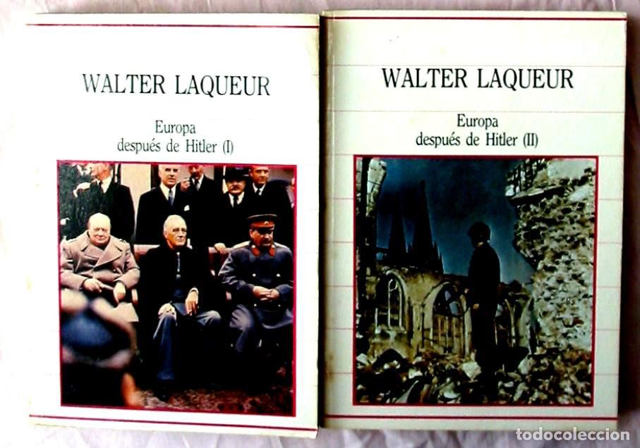 Libros de segunda mano: EUROPA DESPU&Eacute;S DE HITLER I y II - WALTER LAQUEUR - SARPE 1985 - VER INDICES
