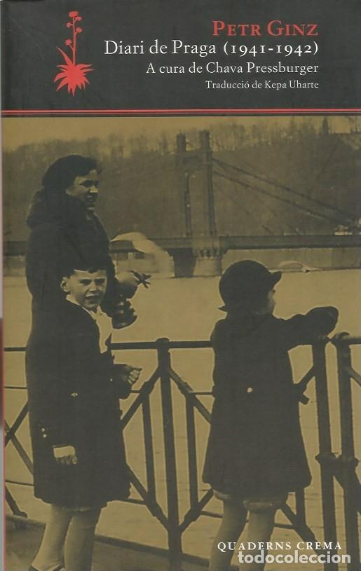 Libros de segunda mano: DIARI DE PRAGA (1941-1942) - PETR GINZ