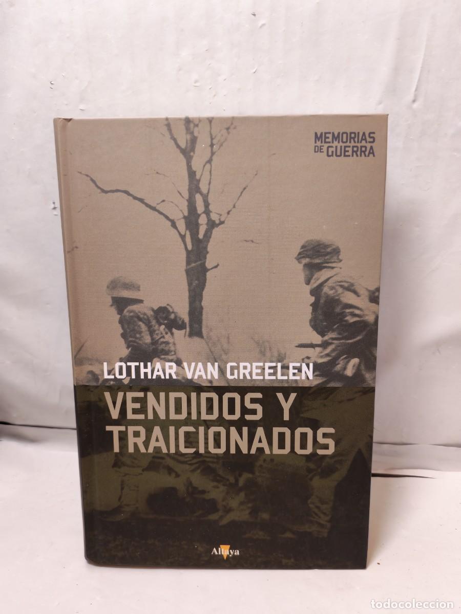 Libros de segunda mano: Memorias de Guerra: Vendidos y Traicionados (Colecci&oacute;n: Altaya Memorias de Guerra, tapa dura)