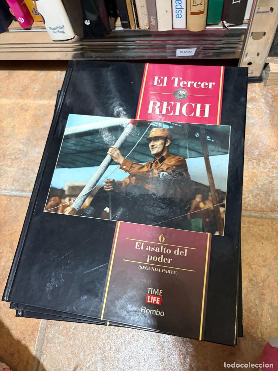 Libros de segunda mano: BLAS99 El Tercer Reich 6 El asalto del poder (SEGUNDA PARTE) + Time Life + Rombo