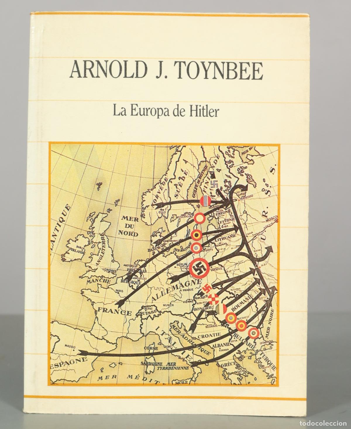 Libros de segunda mano: La Europa de Hitler - Arnold J. Toynbee - Editorial Sarpe