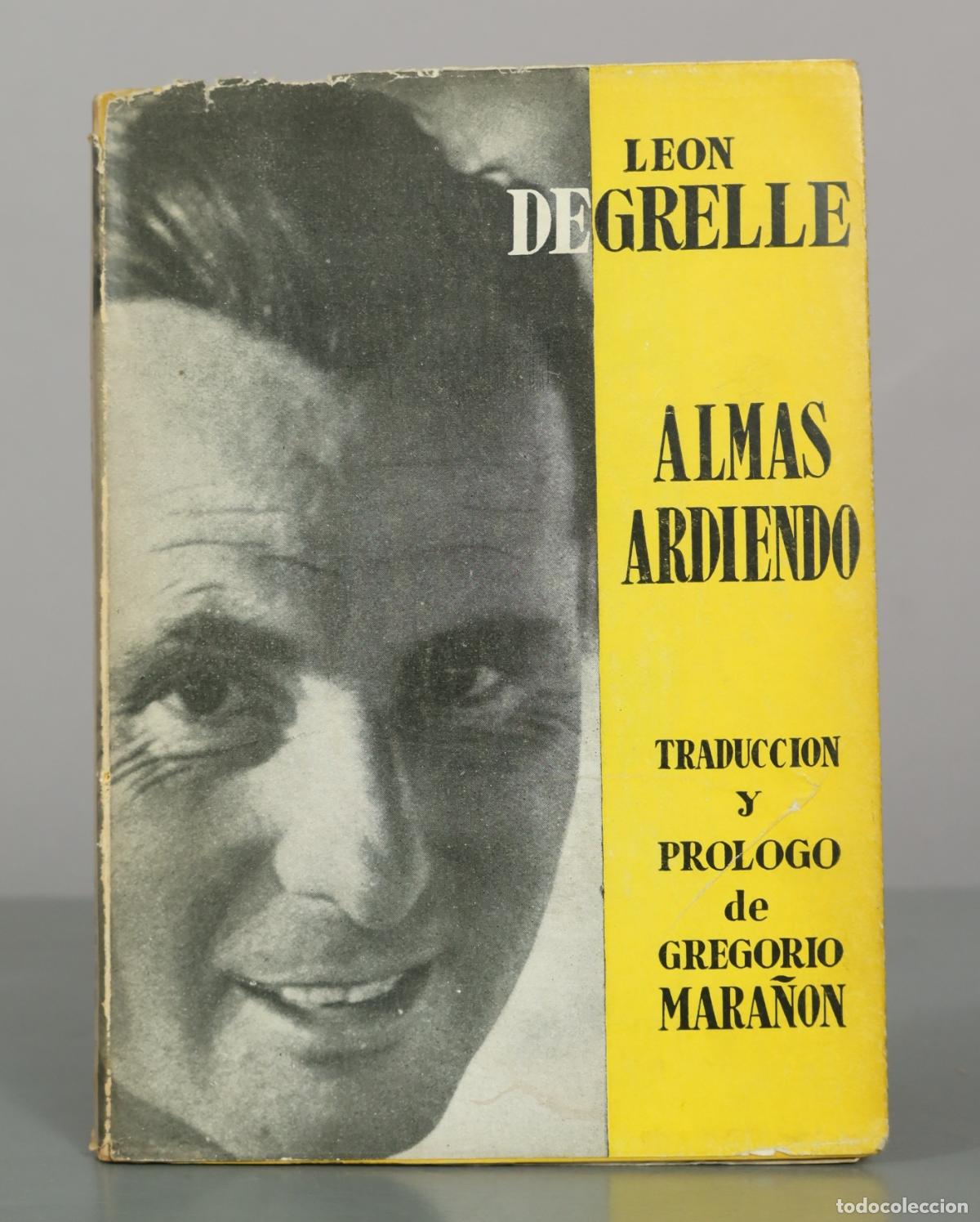 Libros de segunda mano: Almas ardiendo - Leon Degrelle - Editorial La Hoja de Roble