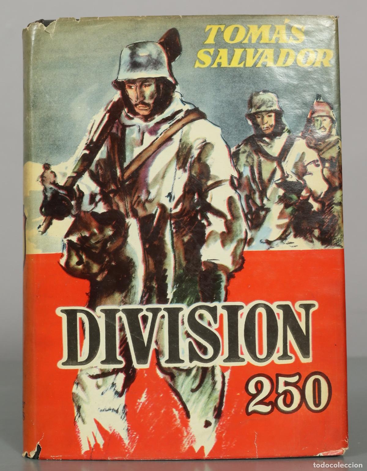 Libros de segunda mano: DIVISI&Oacute;N 250 TOM&Aacute;S SALVADOR