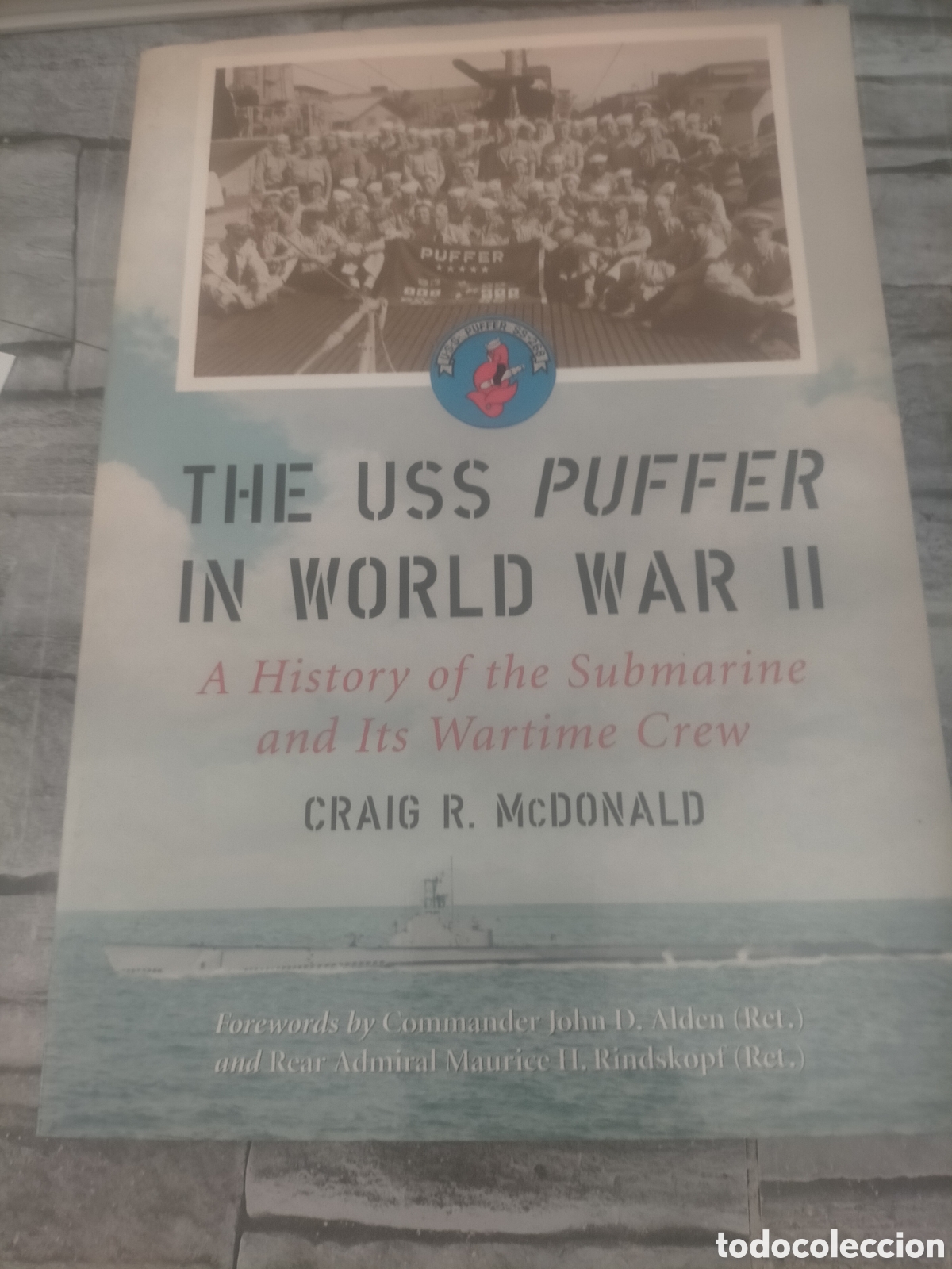 Libros de segunda mano: The uss puffer in Word war ll autor Craig McDonald's