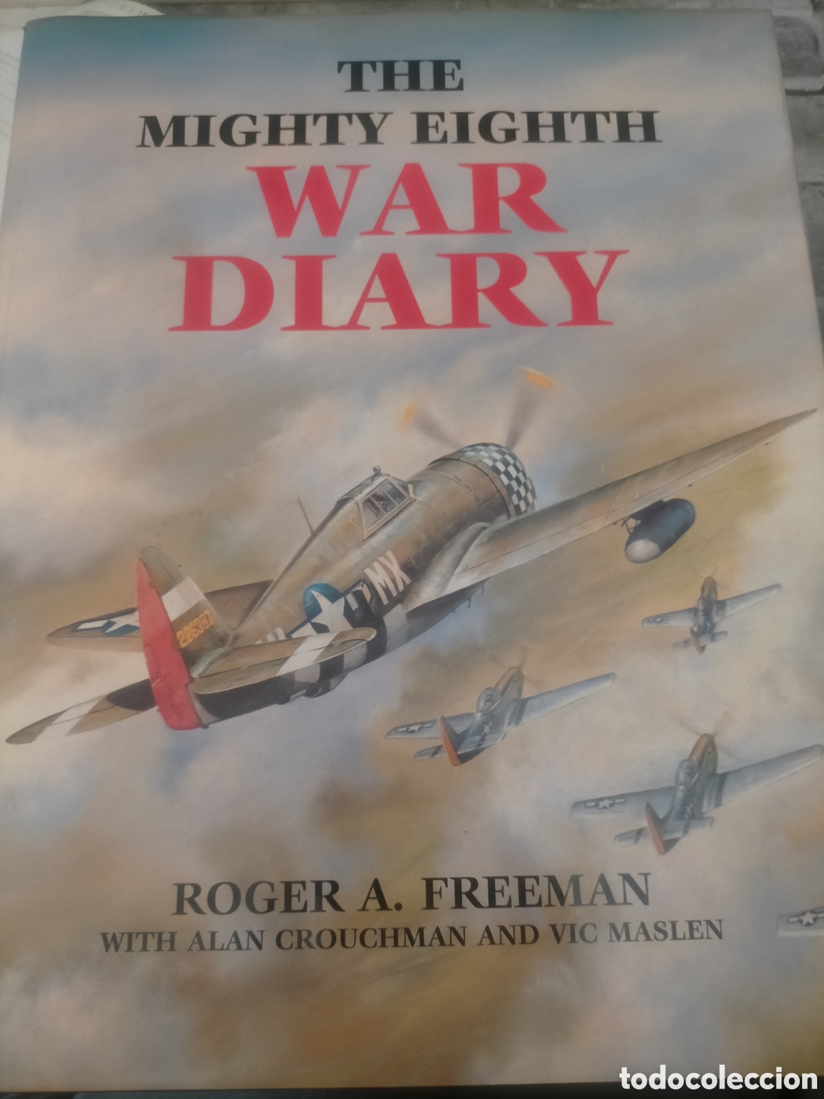 Libros de segunda mano: The mighty eigth war diary autor Roger freeman