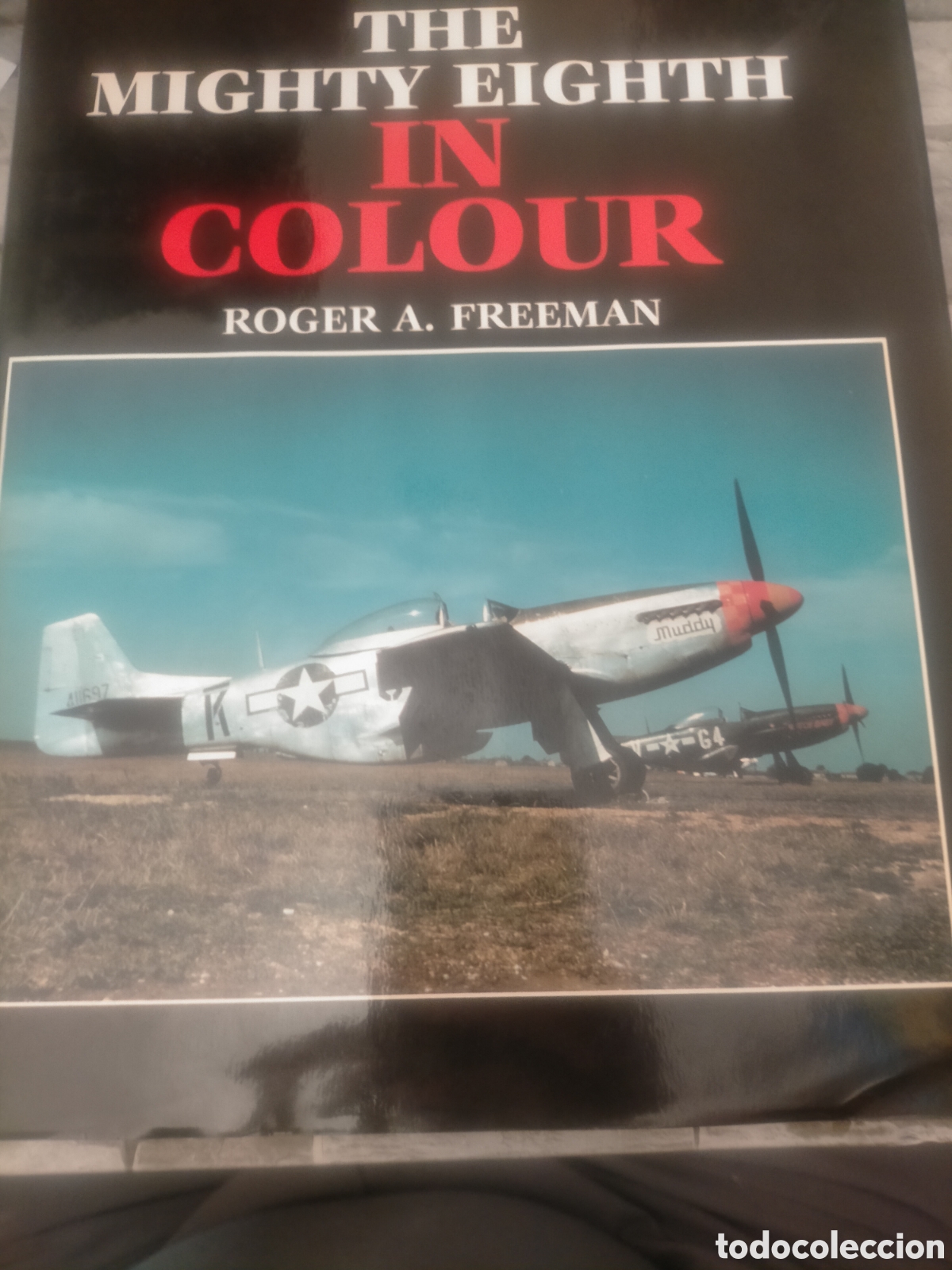 Libros de segunda mano: The mighty eigth in colour autor freeman