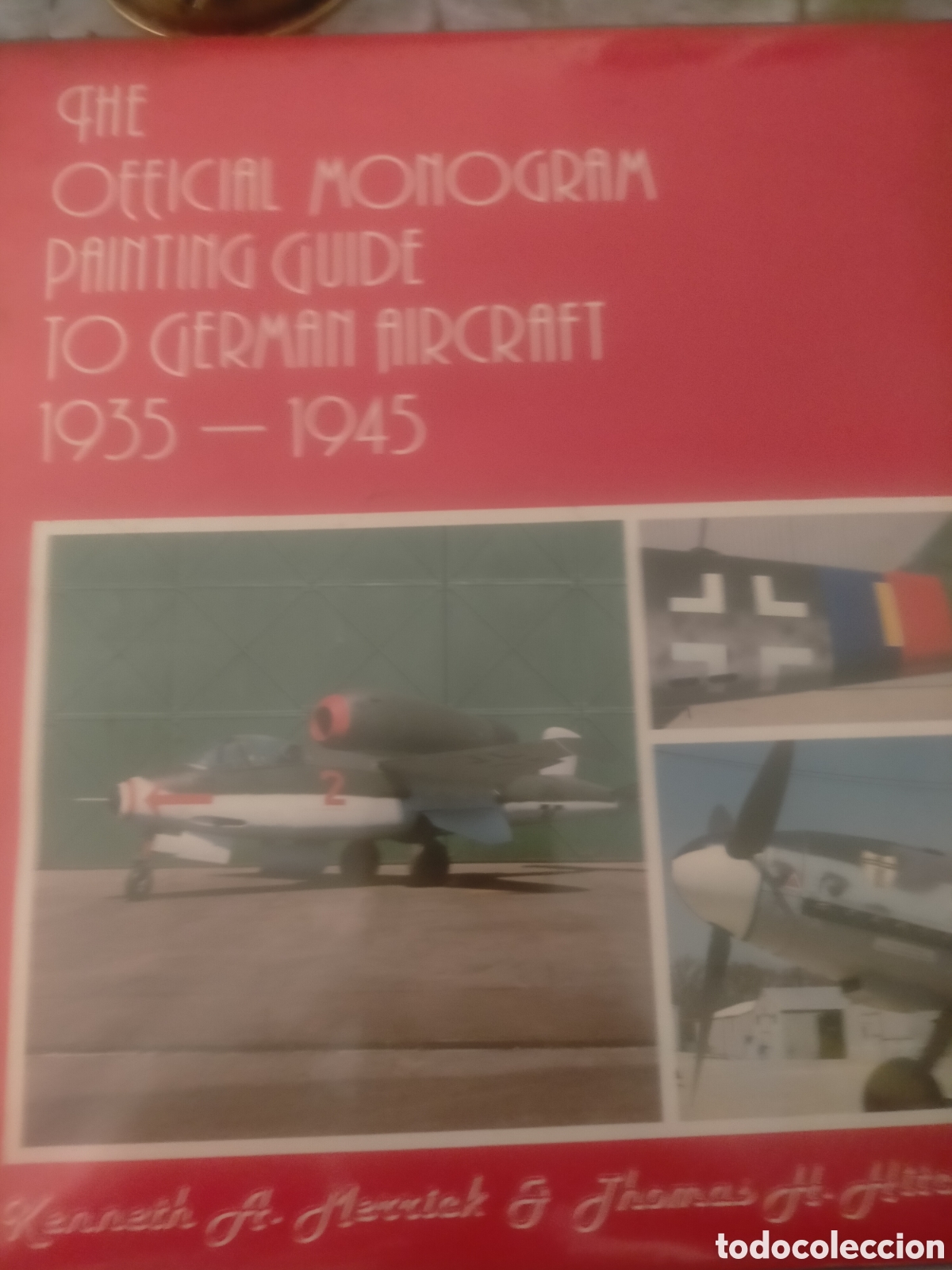 Libros de segunda mano: The oficial monogram painting guide to Germ&aacute;n Aircraft 1935-1945