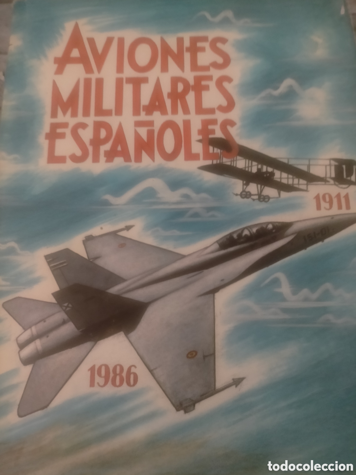 Libros de segunda mano: Avi&oacute;nes militares espa&ntilde;oles 1911-86
