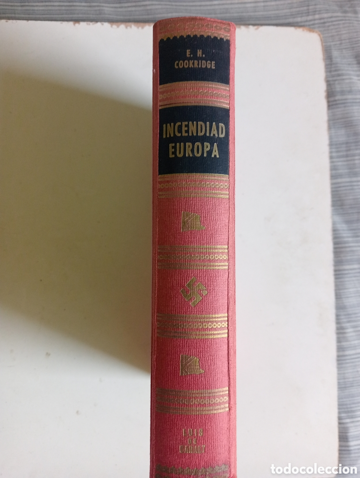 Libros de segunda mano: Incendiad europa E. H. cookridge - Foto 2