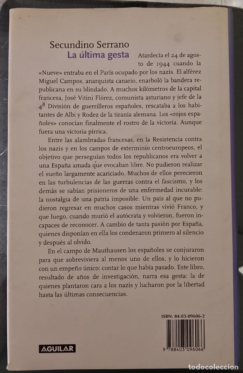 Libros de segunda mano: La &uacute;ltima gesta. Secundino Serrano. - Foto 2